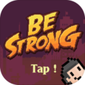 Be Strong